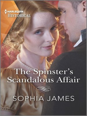 cover image of The Spinster's Scandalous Affair